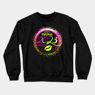 New year new life 2023 Crewneck Sweatshirt